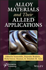Alloy Materials and Their Allied Applications cover image