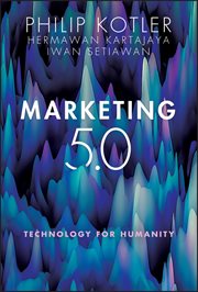 Marketing 5.0 : Technology for Humanity cover image