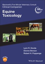 Blackwell's Five-Minute Veterinary Consult Clinical Companion : Equine Toxicology cover image