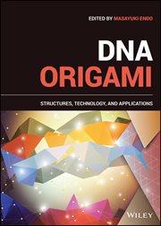 DNA Origami : Structures, Technology, and Applications cover image