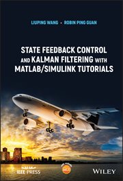 State Feedback Control and Kalman Filtering With MATLAB/Simulink Tutorials cover image