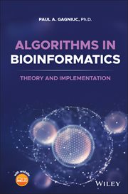Algorithms in Bioinformatics : Theory and Implementation cover image