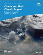 Clouds and Their Climatic Impact : Radiation, Circulation, and Precipitation cover image