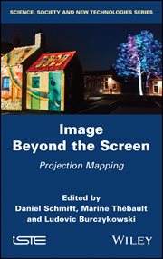 Image Beyond the Screen : Projection Mapping cover image