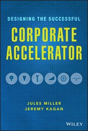 Designing the Successful Corporate Accelerator cover image