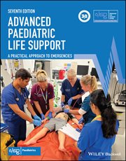 Advanced Paediatric Life Support : A Practical Approach to Emergencies cover image