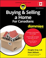 Buying and Selling a Home for Canadians for Dummies cover image