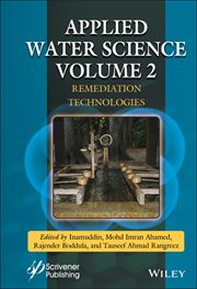 Applied Water Science, Volume 2 : Remediation Technologies cover image