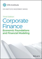 Corporate Finance : Economic Foundations and Financial Modeling cover image