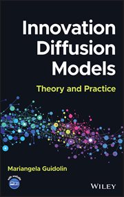 Innovation Diffusion Models : Theory and Practice cover image