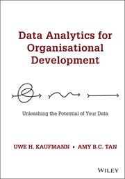 Data Analytics for Organisational Development : Unleashing the Potential of Your Data cover image