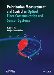 Polarization Measurement and Control in Optical Fiber Communication and Sensor Systems cover image