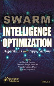 Swarm Intelligence Optimization : Algorithms and Applications cover image