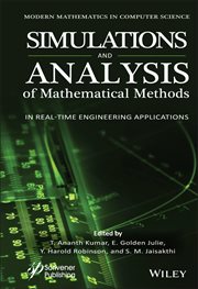 Simulation and Analysis of Mathematical Methods in Real-Time Engineering Applications cover image
