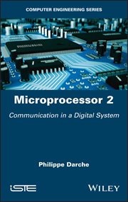 Microprocessor 2 : Communication in a Digital System cover image