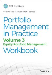 Portfolio Management in Practice, Volume 3 : Equity Portfolio Management Workbook cover image