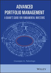 Advanced Portfolio Management : A Quant's Guide for Fundamental Investors cover image