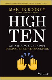 High Ten : An Inspiring Story About Building Great Team Culture cover image