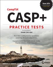 CASP+ CompTIA Advanced Security Practitioner Practice Tests : Exam CAS-004 cover image