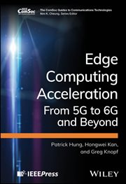 Edge Computing Acceleration : From 5G to 6g and Beyond cover image