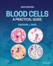 Blood Cells : A Practical Guide cover image