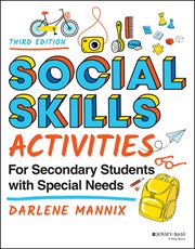 Social Skills Activities for Secondary Students With Special Needs cover image