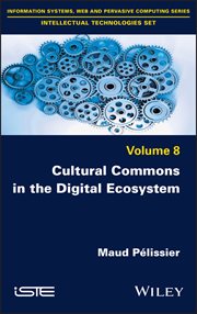 Cultural Commons in the Digital Ecosystem cover image