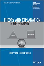 Theory and Explanation in Geography cover image