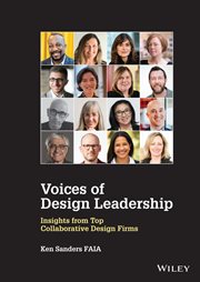 Voices of Design Leadership : Insights from Top Collaborative Design Firms cover image