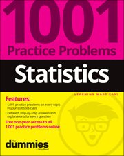 Statistics: 1001 Practice Problems for Dummies cover image