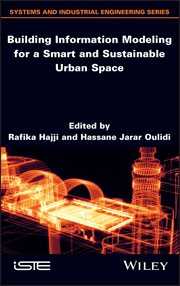 Building Information Modeling for a Smart and Sustainable Urban Space cover image
