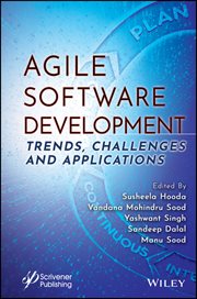 Agile Software Development : Trends, Challenges and Applications cover image
