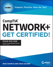 CompTIA Network+ CertMike: Prepare. Practice. Pass the Test! Get Certified! : Exam N10-008. CertMike Get Certified cover image