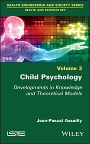 Child Psychology : Developments in Knowledge and Theoretical Models cover image
