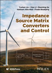 Impedance Source Matrix Converters and Control cover image