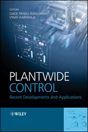 Plantwide Control : Recent Developments and Applications cover image