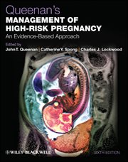 Queenan's Management of High-Risk Pregnancy : An Evidence-Based Approach cover image