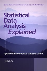 Statistical Data Analysis Explained : Applied Environmental Statistics with R cover image