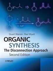 Organic Synthesis : The Disconnection Approach cover image