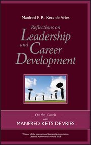 Reflections on Leadership and Career Development : On the Couch with Manfred Kets de Vries cover image