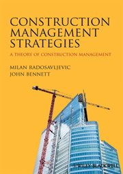 Construction Management Strategies : A Theory of Construction Management cover image