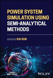Power System Simulation Using Semi-Analytical Methods cover image