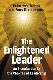 The Enlightened Leader : An Introduction to the Chakras of Leadership cover image
