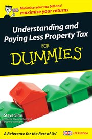 Understanding and Paying Less Property Tax for Dummies cover image