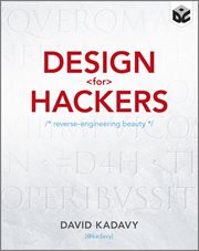 Design for Hackers : Reverse Engineering Beauty cover image