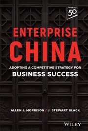 Enterprise China : Adopting a Competitive Strategy for Business Success cover image