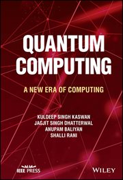 Quantum Computing : A New Era of Computing cover image