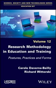 Research Methodology in Education and Training : Postures, Practices and Forms cover image