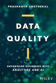 Data Quality : Empowering Businesses with Analytics and AI cover image