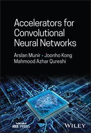 Accelerators for Convolutional Neural Networks cover image